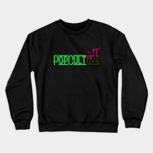 PopCultist Logo Crewneck Sweatshirt